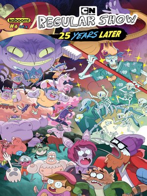 cover image of Regular Show: 25 Years Later (2018), Issue 6